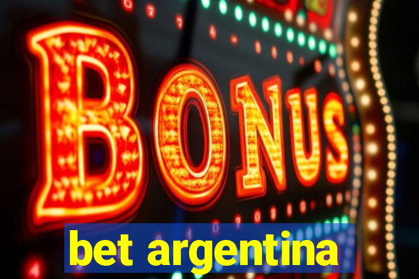 bet argentina